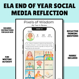 ELA End of Year Social Media SEL Reflection Drawing Activi
