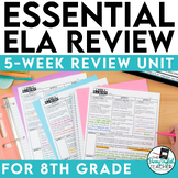 ELA Essential Review: Grade 8