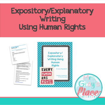 Preview of ELA - Expository/Explanatory Writing Using Human Rights