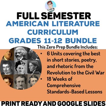 Preview of ELA Full Semester American Literature Curriculum Grades 11-12 Bundle