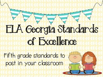 Preview of ELA Georgia Standards of Excellence Posters