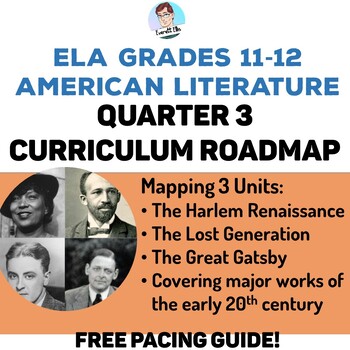 Preview of ELA Grades 11-12 Quarter 3 (Winter) American Literature Curriculum Roadmap