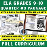 ELA Grades 9-10 Quarter 3 Curriculum - 9 Weeks Rhetoric Un