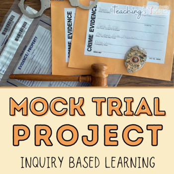 Preview of Mock Trial: Inquiry Based Middle School ELA Project Simulation