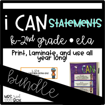 Preview of ELA I CAN STATEMENTS BUNDLE Kinder to 2nd grade