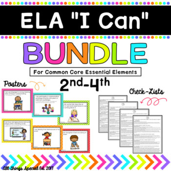 Preview of ELA "I Can" Bundle 2nd-4th for Common Core Essential Elements