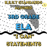 ELA I Can Statements | FL B.E.S.T Standards | 3rd Grade