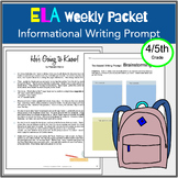 ELA Informational Writing Prompt,  Enrichment, Weekly Pack