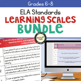 ELA Learning Scales Bundle 6 - 8