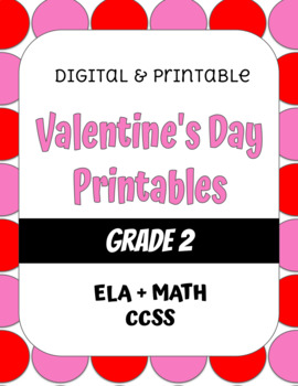 Preview of ELA + MATH VALENTINE'S DAY PRINTABLE PACK