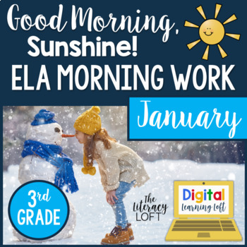 Preview of ELA Morning Work 3rd Grade {January} I Distance Learning I Google Apps