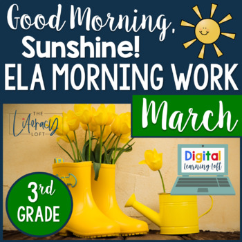 Preview of ELA Morning Work 3rd Grade {March} I Distance Learning I Google Apps