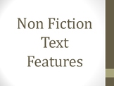 ELA Non Fiction Text Features - for ELLs, SPED (pictures i