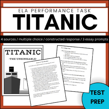 Preview of ELA Performance Task: Titanic