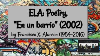 Preview of ELA: Poetry, Francisco X. Alarcon's "En un barrio" (2002) and Prepositions