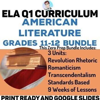 Preview of ELA Quarter 1 American Literature Curriculum Grades 11-12 Bundle
