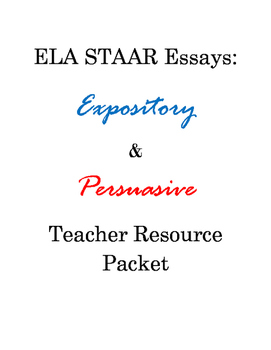 Preview of Expository and Persuasive Essays Teacher Resource Packet - from Old ELA STAAR