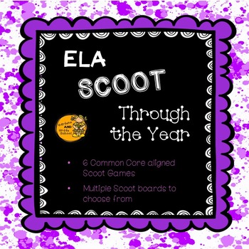 Preview of ELA Scoot Through the Year