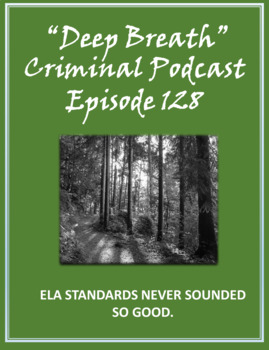 Preview of Murder, Sports, and ELA: Podcast Listening Skills Via Criminal's "Deep Breath"