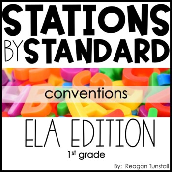 Preview of ELA Stations by Standard Conventions First Grade