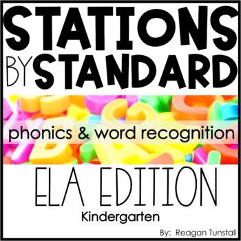 Preview of ELA Stations by Standard Phonics and Word Recognition Kindergarten