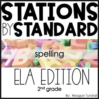 Preview of ELA Stations by Standard Spelling Second Grade