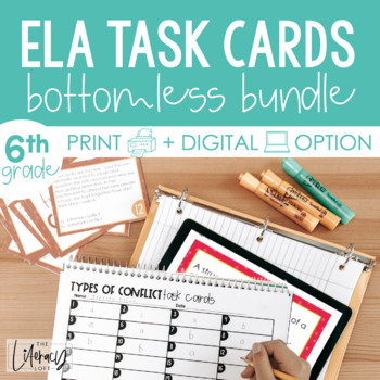 Preview of ELA Task Cards 6th Grade Bottomless Bundle I Google Slides and Forms