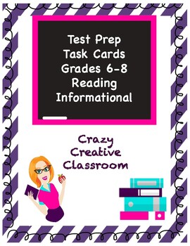 Preview of ELA Test Prep Task Cards Set 2: Reading Informational - Grades 6-8