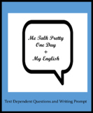 ELA Test Prep (Author's POV) Me Talk Pretty One Day + My English
