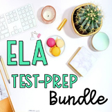 ELA Test Prep - Bundled Materials - Growing Bundle!