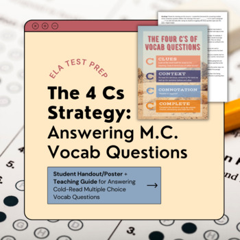 Preview of SAT / ACT Reading Strategy: The 4 Cs of Vocab in Context Questions Poster+Guide