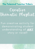 ELA Thematic Playlist Activity Assignment - Can be used wi