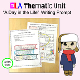 ELA Thematic Unit, Informational Writing Prompt, Enrichmen