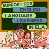 ELA Vocabulary Support for English Language Newcomers | ESL |