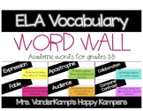 ELA Vocabulary Word Wall