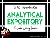 ELA WRITING: Grade 7 ACT Aspire ANALYTICAL EXPOSITORY: 15 Prompts