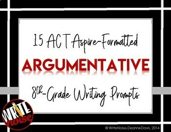 Preview of ELA WRITING: Grade 8 ACT Aspire ARGUMENTATIVE: 15 Prompts