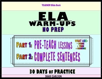 Preview of ELA Warm Ups - Complete Sentences & Pre-teach Lessons BUNDLE - 1 month