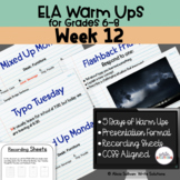 ELA Warm Ups Middle School Week 12 Google Slides
