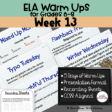 ELA Warm Ups Middle School Week 13 Google Slides