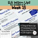 ELA Warm Ups Middle School Week 15 Google Slides 