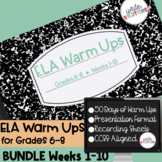 ELA Warm Ups Middle School Weeks 1-10 Google Slides BUNDLE