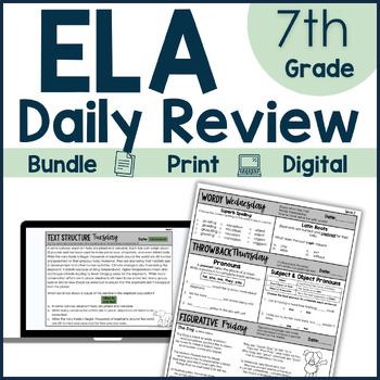 Preview of ELA Daily Review 7th Grade Bundle I Distance Learning