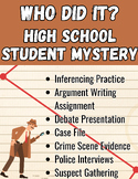 ELA Who Did It? High School Student Mystery: Inference & A