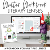 ELA Winter Workbook / Literary Lenses Activities