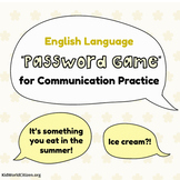 ELA and ESL Password Game for Communication Practice ~ in English