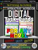 ELA for Any Novel Digital Task Cards Google Drive