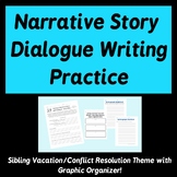 ELA writing practice narrative story w dialogue sibling conflict resolution MSHS