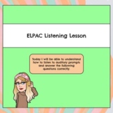 ELD Listening Lesson (ELPAC Prep)