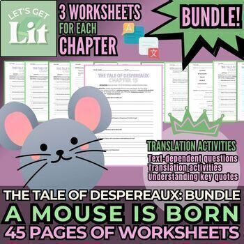 Preview of The Tale of Despereaux (A Mouse is Born) Scaffolded Worksheets for ESL Newcomers